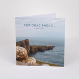 SGRÌOBAG BHEAG… / A Wee Note - Greeting Card